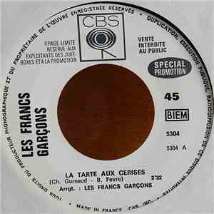 Les Francs Garçons - La Tarte Aux Cerises / On Est Heureux download flac mp3