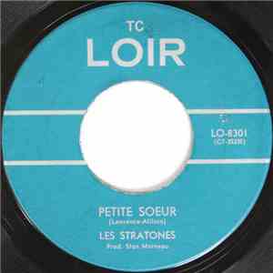 Les Stratones - Petite Soeur / Laisse-Moi Petite Fille download flac mp3