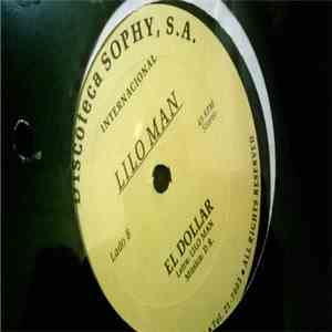 Lilo Man - Yo No Traigo Armas / El Dollar download flac mp3