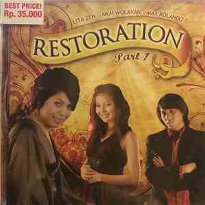 Lita Zen, Arin Wolayan, Max Rolando - Restoration Part 1 download flac mp3