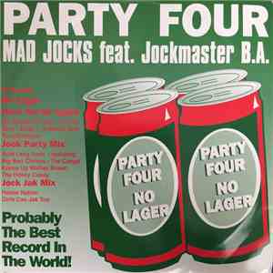 Mad Jocks Feat. Jockmaster B.A. - Party Four download flac mp3