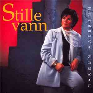 Margun Aasbrenn - Stille Vann download flac mp3