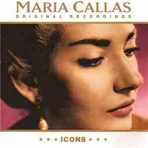 Maria Callas - Original Recordings download flac mp3