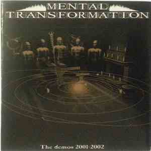 Mental Transformation - The Demos 2001-2002 download flac mp3