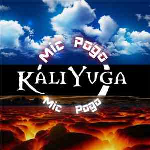 Mic Pogo - Kali Yuga download flac mp3