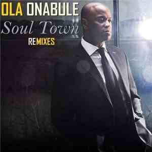 Ola Onabule - Soul Town 2015 The Remixes download flac mp3
