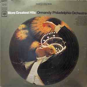 Ormandy, The Philadelphia Orchestra - More Greatest Hits download flac mp3