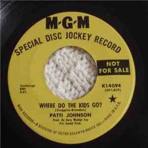Patty Johnson - Where Do The Kids Go? download flac mp3