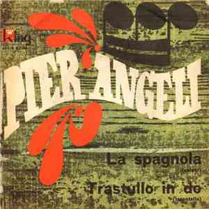 Pier Angeli  - La Spagnola / Trastullo In Do download flac mp3
