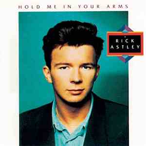 Rick Astley - Hold Me In Your Arms download flac mp3