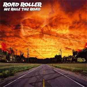 Road Roller - We Rule The Road download flac mp3