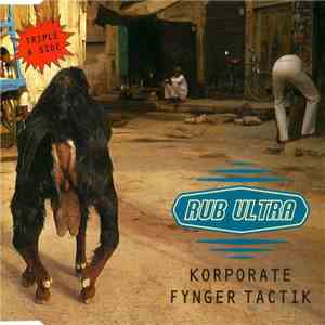 Rub Ultra - Korporate Fynger Tactik download flac mp3
