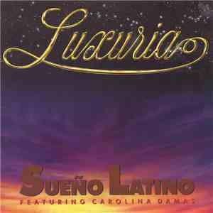Sueño Latino - Luxuria download flac mp3