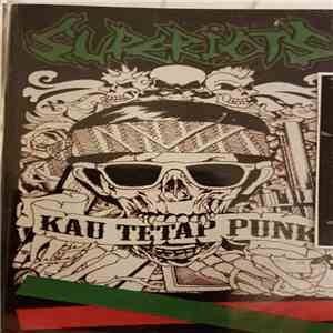 Superiots - Kau Tetap Punk download flac mp3