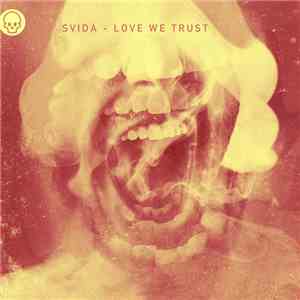 Svida - Love We Trust download flac mp3