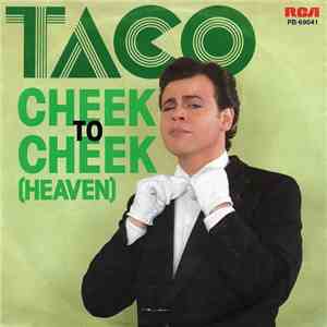 Taco - Cheek To Cheek (Heaven) download flac mp3
