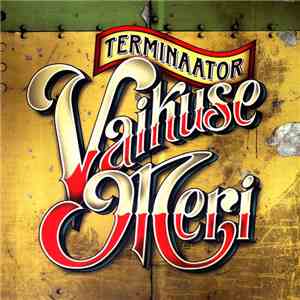 Terminaator - Vaikuse Meri download flac mp3
