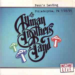 The Allman Brothers Band - Penn's Landing, Philadelphia, PA 7/23/05 download flac mp3