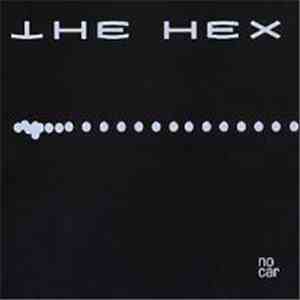 The Hex - No Car download flac mp3