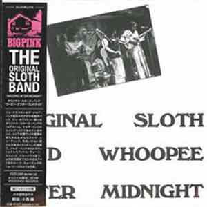 The Original Sloth Band - Whoopee After Midnight download flac mp3