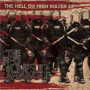 The Red Jumpsuit Apparatus - The Hell Or High Water EP flac mp3 download