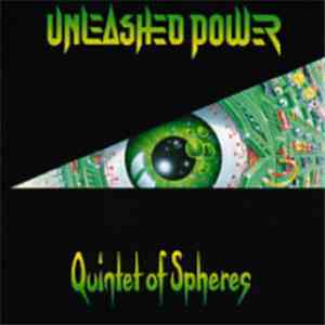 Unleashed Power - Quintet Of Spheres download flac mp3