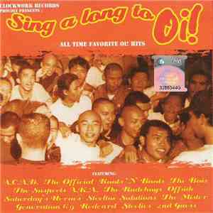 Various - Sing A Long To Oi! (All Time Favorite Oi! Hits) download flac mp3