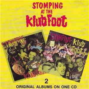 Various - Stomping At The Klub Foot Volumes 1 & 2 download flac mp3