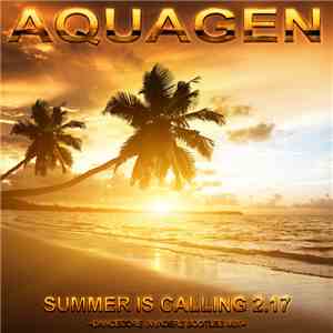 Aquagen - Summer Is Calling 2.17 download flac mp3