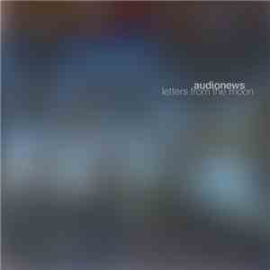 Audionews - Letters From The Moon download flac mp3