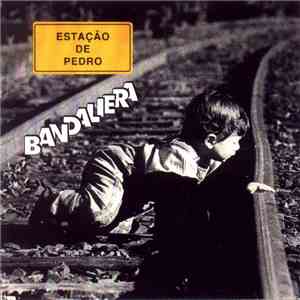 Bandaliera - Estação De Pedro download flac mp3