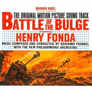 Benjamin Frankel With New Philharmonia Orchestra, The - The Battle Of The Bulge - The Original Motion Picture Sound Track download flac mp3
