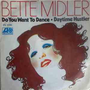 Bette Midler - Do You Want To Dance? / Daytime Hustler download flac mp3