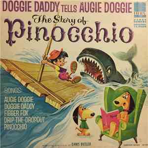 Daws Butler - Doggie Daddy Tells Augie Doggie The Story Of Pinocchio download flac mp3