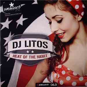 DJ Litos - Heat Of The Night download flac mp3