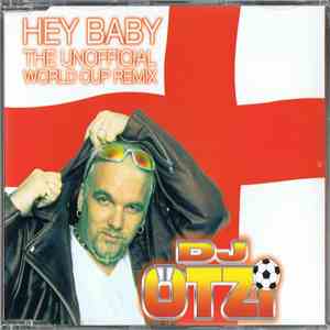 DJ Ötzi - Hey Baby (The Unofficial World Cup Remix) flac mp3 download