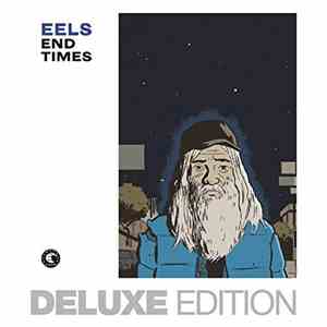 Eels - End Times (Deluxe Edition) download flac mp3