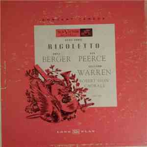 Erna Berger, Jan Peerce, Leonard Warren, The Robert Shaw Chorale - Gems From Rigoletto download flac mp3