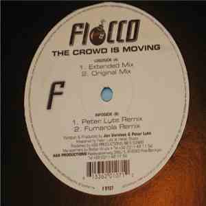 Fiocco - The Crowd Is Moving (The Remixes) download flac mp3