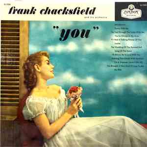 Frank Chacksfield & His Orchestra - "You" download flac mp3