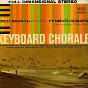 Fred Waring & The Pennsylvanians - Keyboard Chorale download flac mp3