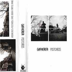 Gatherer - Postcards download flac mp3