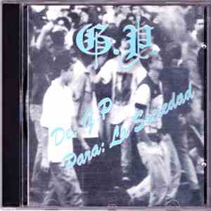 G.P.  - De G.P. Para la Sociedad download flac mp3