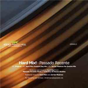 Hard Mix! - Passado Recente download flac mp3