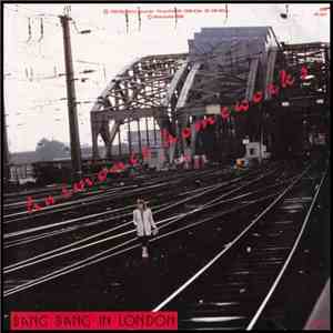 Harmonic Homeworks - Bang Bang In London download flac mp3