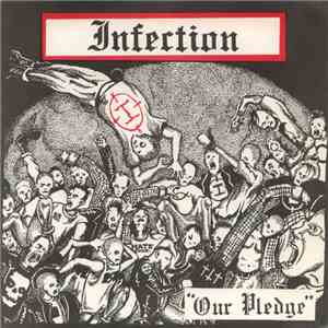 Infection - Our Pledge download flac mp3