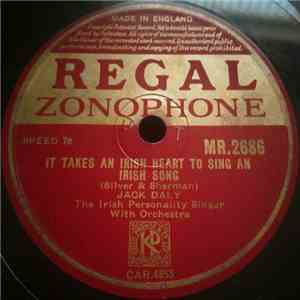 Jack Daly  - It Takes An Irish Heart To Sing An Irish Song / My Wild Irish Rose download flac mp3