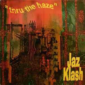 Jaz Klash - Thru The Haze download flac mp3