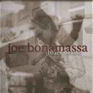 Joe Bonamassa - Blues Deluxe download flac mp3