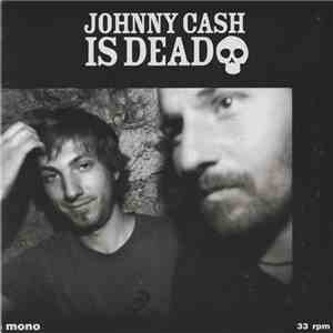 Johnny Cash Is Dead - Coolest Guy download flac mp3